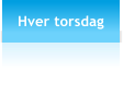 Hver torsdag